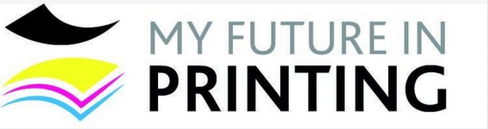 &quot;My Future in Printing&quot;